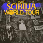 Marc Scibilia: World Tour 2025