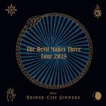 The Devil Makes Three & Bridge City Sinners