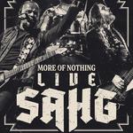 Sahg – More of Nothing LIVE