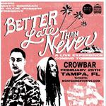 Matt Corman & Ollie Joseph: Better Late Than Never Tour