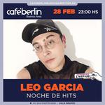 Leo García en Cafe Berlín 2025 - Noche de Hits