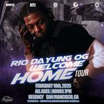 Rio Da Yung OG "Welcome Home Tour"