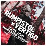 RUMPISTOL X VERTIGO