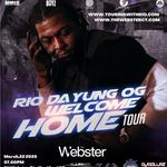 Rio Da Yung OG "Welcome Home Tour"