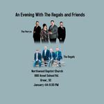 An Evening With The Regals and Friends