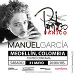 Manuel García: Pánico en Medellin