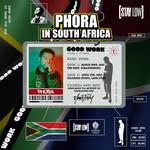 GOOD WORK – PHORA (JHB)