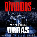 Divididos en Obras - 22 de febrero