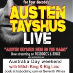 Austen Tayshus Live with Mitch King 