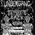 UNDERGANG w/ Torture Rack and Ulthar