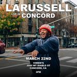 LaRussell Live In Concord