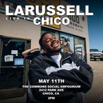 LaRussell Live In Chico