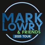 Mark Lowry & Friends