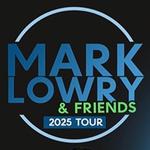 Mark Lowry & Friends