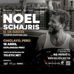 Noel Schajris - #SIEMPRELOSUPE Tour 