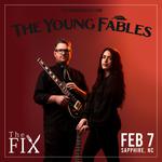 The Fix presents THE YOUNG FABLES