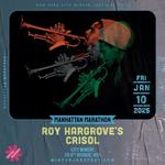 Roy Hargrove's Crisol