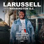 LaRussell Live In DC