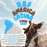 O.B.F / AMERICA LATINA TOUR : BOGOTÁ