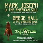 Mark Joseph & The American Soul w/ The Northside Horns @ The Turf Club + Gregg Hall & The Wrecking Ball