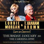 The Carolina Opry Presents Lorrie Morgan & T. Graham Brown