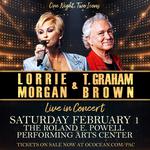 The Roland E. Powell Performing Arts Center Presents Lorrie Morgan and T. Graham Brown