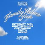 Internet Girl Presents: Family Values