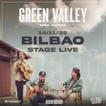 Green Valley en Stage Live (Bilbao)