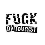 Fuck da tourist