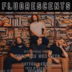 Fluorescents Live