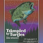 Trampled by Turtles + Erik Koskinen in Eau Claire