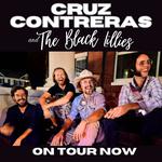 Cruz Contreras & The Black Lillies LIVE at the Down Home!