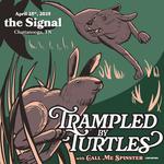 Trampled by Turtles + Call Me Spinster in Chattanooga