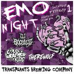 Emo Night With COLD WEATHER KIDS & Therewolf Info Tickets