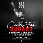 Hot Dub Time Machine - Can't Stop - Hobart