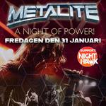 Metalite, A Night Of Power