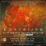 EARTHSIDE w/ SOM