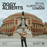 ZIGGY ALBERTS LIVE AT ROYAL ALBERT HALL