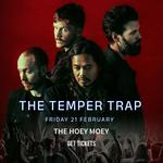 The Temper Trap at The Hoey! 