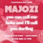 Valentine's Day With Majozi