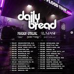 Daily Bread - The Flash Flood Tour w/ Maddy O'Neal & Josh Teed