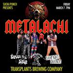  Sucka Punch Presents Metalachi