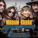 MADAM RADAR Live at 7 Oaks