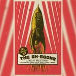 The Sh-Booms w/ Loose Touch, Skeletizer, & More