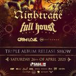 NIghtrage, Full House Brew Crew, Grim Love. Triple release