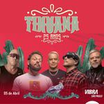 Tihuana 25 Anos