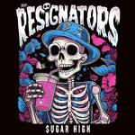 The Resignators Sugar High single launch