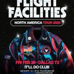 Flight Facilities NA Tour: Dallas, TX