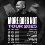 MORE GOES NOT TOUR 2025 - 22.11.2025 STUTTGART - WAGENHALLEN