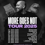 MORE GOES NOT TOUR 2025 - 28.11.2025 BERLIN - METROPOL